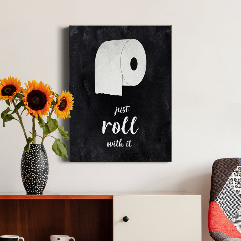 Embrace Life's Roll with It: Modern Black and White Art for Home Decor