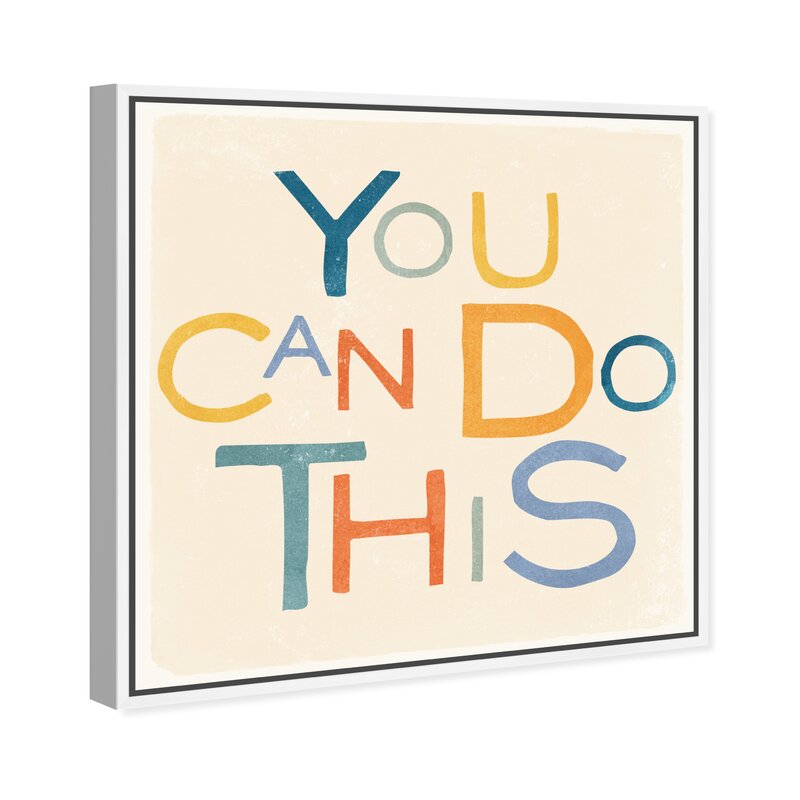 You Can Do This - Inspirational Modern Oil Painting for Positive Home Decor